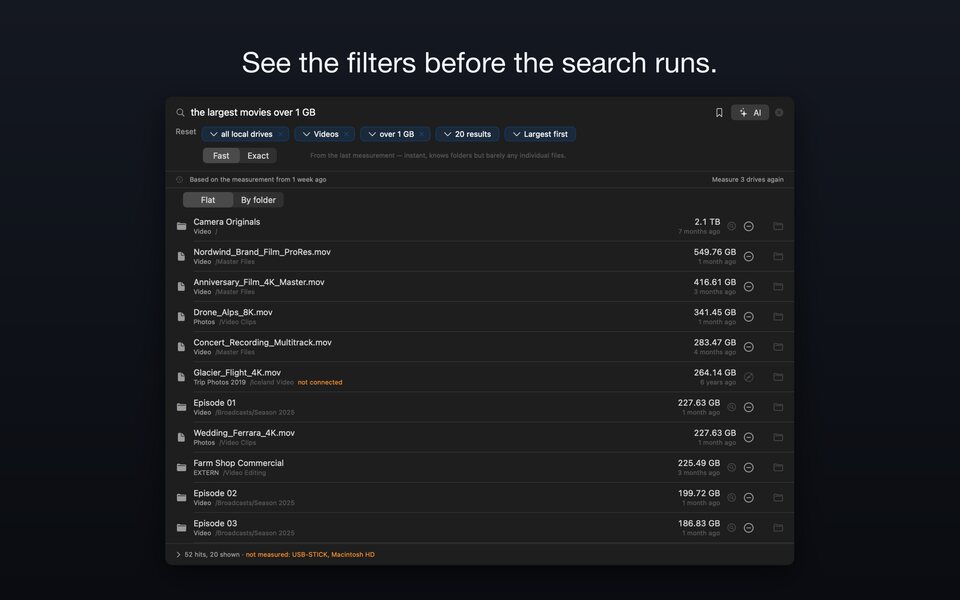 The search window: the question “largest videos over 1 GB”, turned into removable filters, with results from several drives